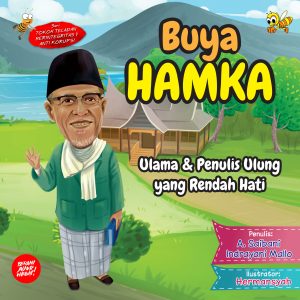 Buya Hamka (Ulama & Penulis Ulung yang Rendah Hati)