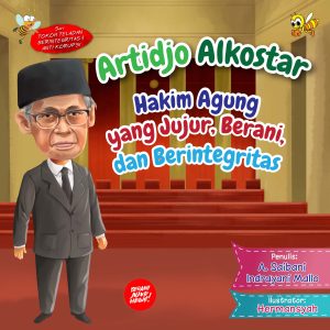 Artidjo Alkostar ; Hakim Agung yang Jujur, Berani dan Berintegritas